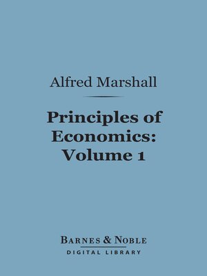 cover image of Principles of Economics, Volume 1 (Barnes & Noble Digital Library)